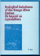 Cover for Ecological imbalance of the Ganga River system
