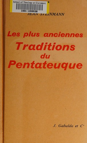 Cover for Les plus anciennes traditions du Pentateuque