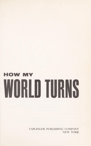 Cover for How my world turns