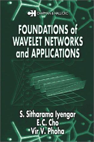 Cover for Foundations of Wavelet Networks and Applications