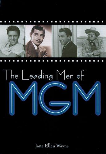 Cover for The leading men of MGM