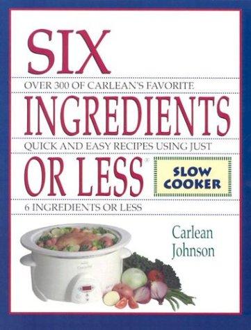 Cover for Six Ingredients or Less
