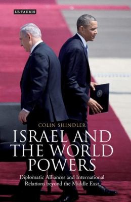 Cover for Israel and the World Powers
            
                Library of International Relations