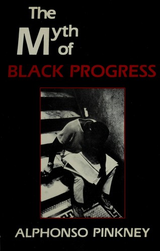 Cover for The myth of Black progress
