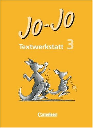 Cover for Jo-Jo, Lesebuch, neue Rechtschreibung, Textwerkstatt, 3. Schuljahr