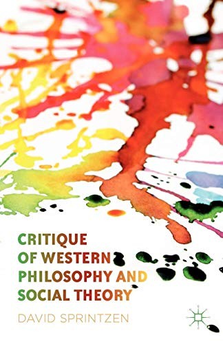 Cover for Critique of Western Philosophy and Social Theory