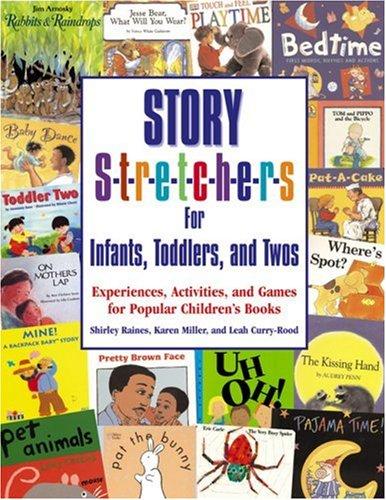Cover for Story Stretchers for Infants, Toddlers, and Twos