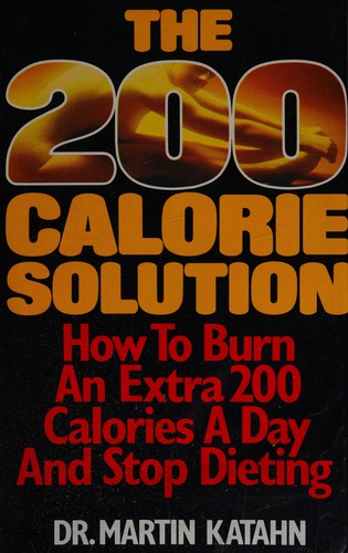 Cover for The 200 calorie solution