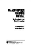 Cover for Transportation planning on trial