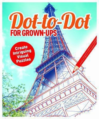 Cover for Dot To Dot For Grownups