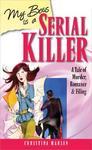 Cover for My boss is a serial killer