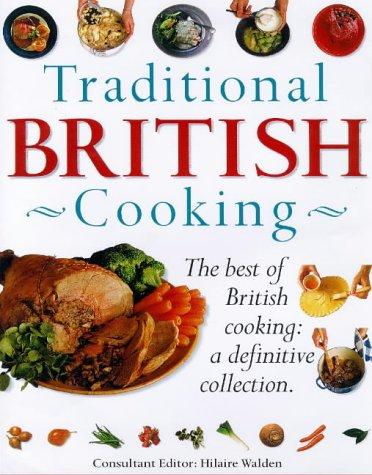 Cover for Traditional British Cooking: The Best of British Cooking 