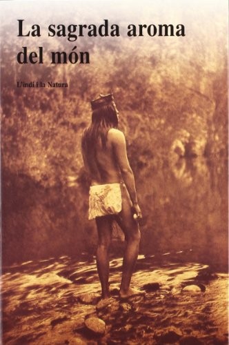 Cover for La sagrada aroma del món