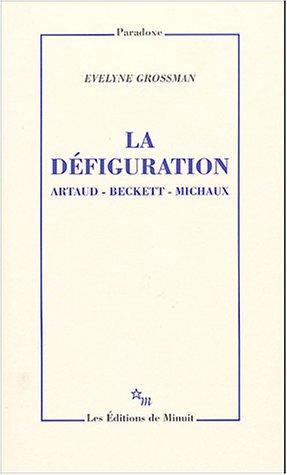 Cover for La défiguration