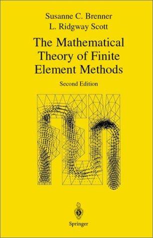 Cover for The Mathematical Theory of Finite Element Methods
