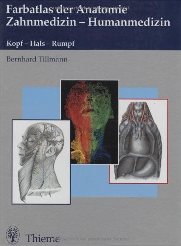 Cover for Farbatlas der Anatomie Zahnmedizin / Humanmedizin. Kopf - Hals - Rumpf.