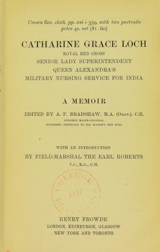 Cover for Catharine Grace Loch, Royal Red Cross, senior lady superintendent, Queen Alexandra's Military Nursing Service for India