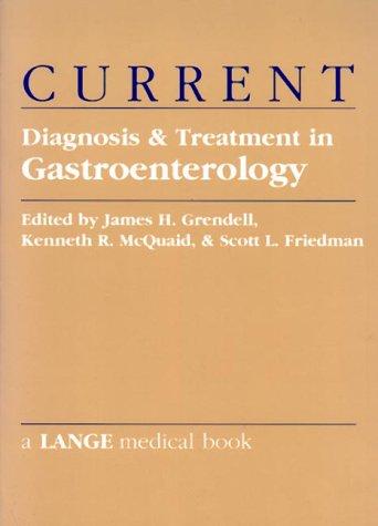 Cover for Current diagnosis & treatment in gastroenterology
