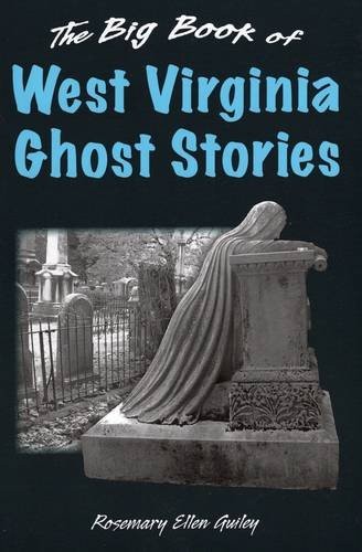 Cover for The Big Book of West Virginia Ghost Stories