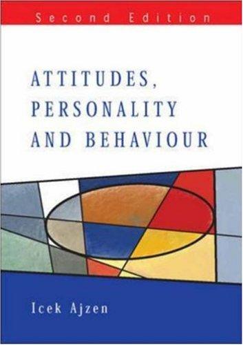 Cover for Attitudes, Personality And Behaviour (Mapping Social Psychology)