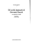Cover for Gli scritti danteschi di Giovanni Pascoli