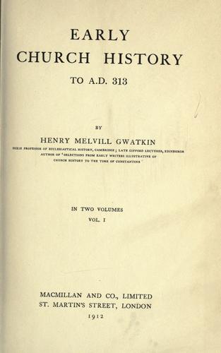 Cover for Early church history to A.D. 313