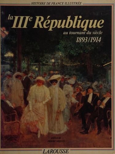 Cover for La IIIe République au tournant du siècle