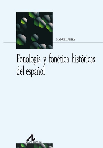 Cover for Fonología y fonética históricas del español