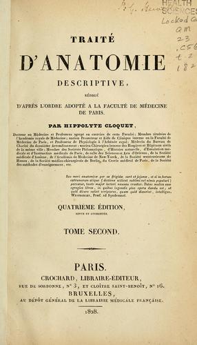 Cover for Traité d'anatomie descriptive rédigé d'après l'ordre adopté à la Faculté de médecine de Paris