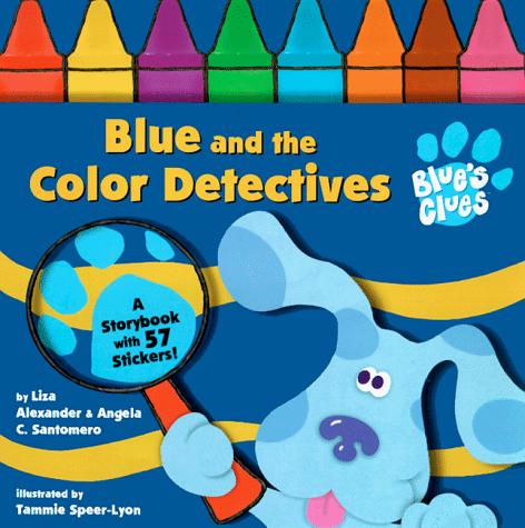 Cover for Blue and the color detectives