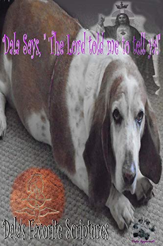 Cover for Dala says..."The Lord told me to tell ya!"