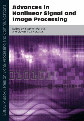 Cover for Advances in Nonlinear Signal and Image Processing (EURASIP Book Series on Signal Processing and Communications) (Eurasip Book on Signal Processing An Communications)