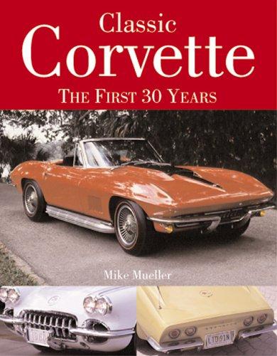 Cover for Classic Corvette 30 Years