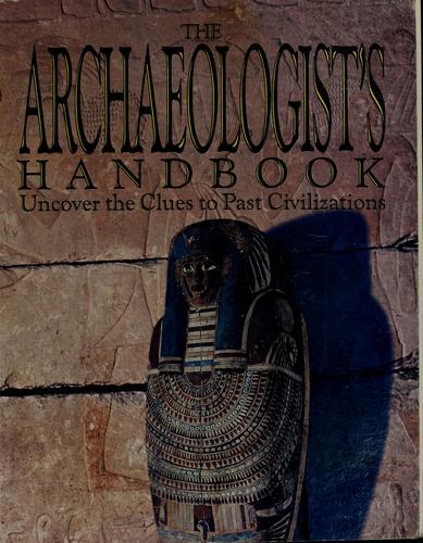 Cover for The archaeologist's handbook
