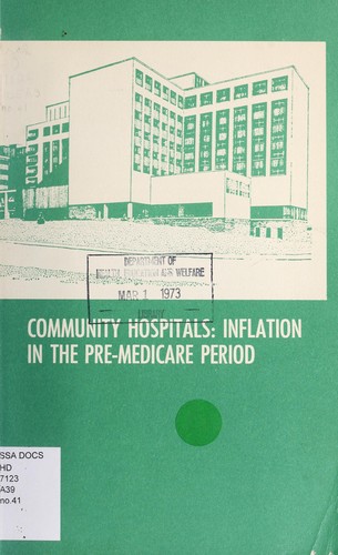 Cover for Community hospitals: inflation in the pre-medicare period