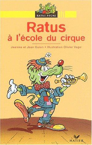 Cover for Ratus à l'école du cirque