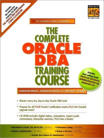 Cover for Complete Oracle DBA Training Course, The