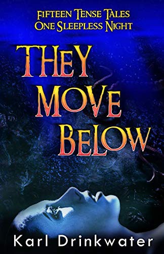 Cover for They Move Below