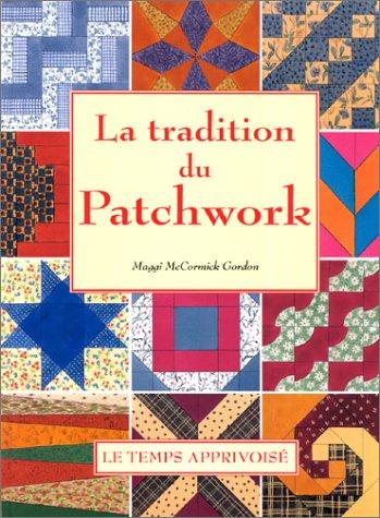 Cover for La tradition du Patchwork