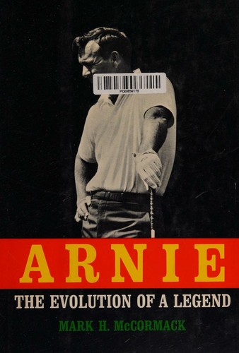 Cover for Arnie, the evolution of a legend