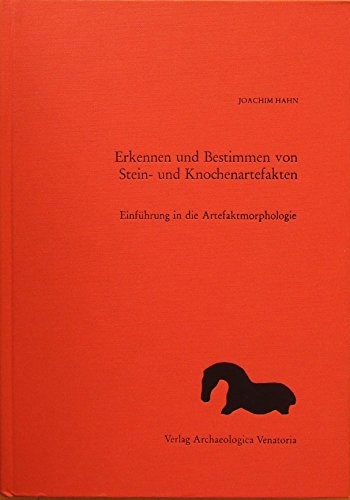 Cover for Erkennen und Bestimmen von Stein- und Knochenartefakten