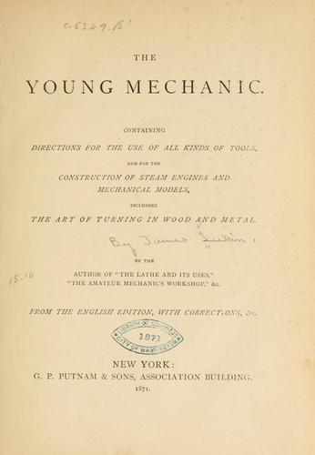 Cover for The young mechanic.