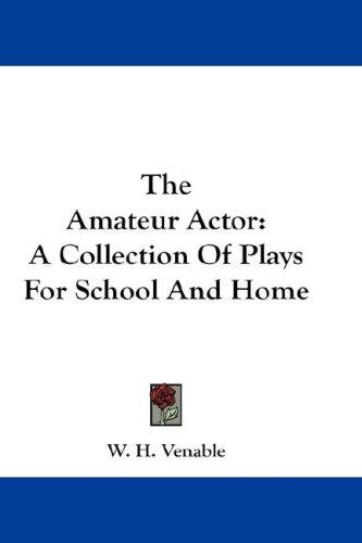 Cover for The Amateur Actor