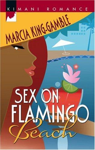 Cover for Sex On Flamingo Beach (Kimani Romance)