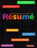 Cover for Designing the perfect résumé