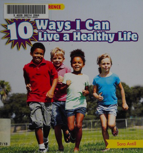 Cover for 10 ways I can live a healthy life