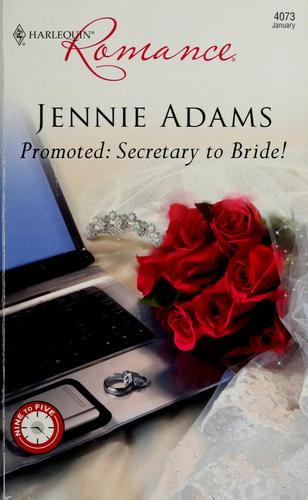 Cover for Promoted, secretary to bride!