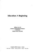 Cover for Education: a beginning.