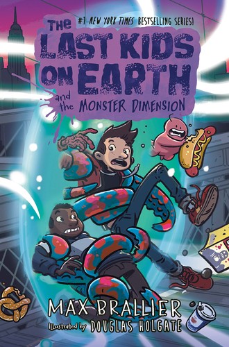 Cover for Last Kids on Earth and the Monster Dimension