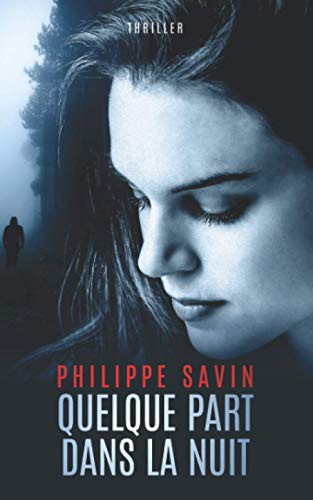 Cover for Quelque part dans la nuit
